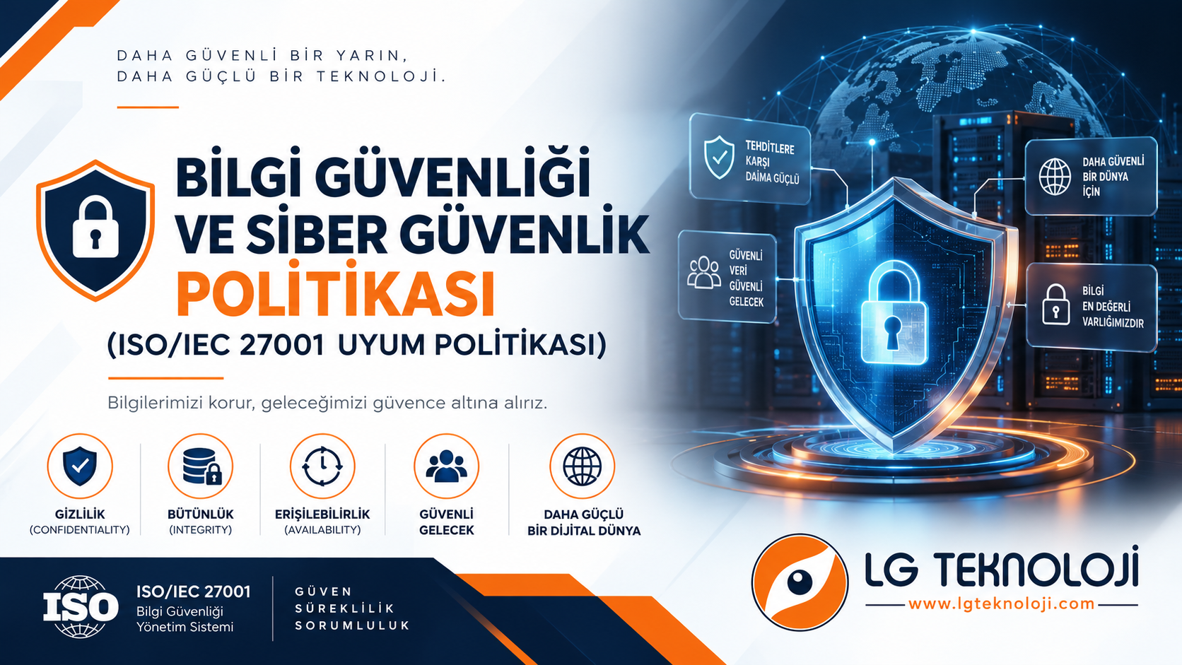BİLGİ GÜVENLİĞİ VE SİBER GÜVENLİK POLİTİKASI