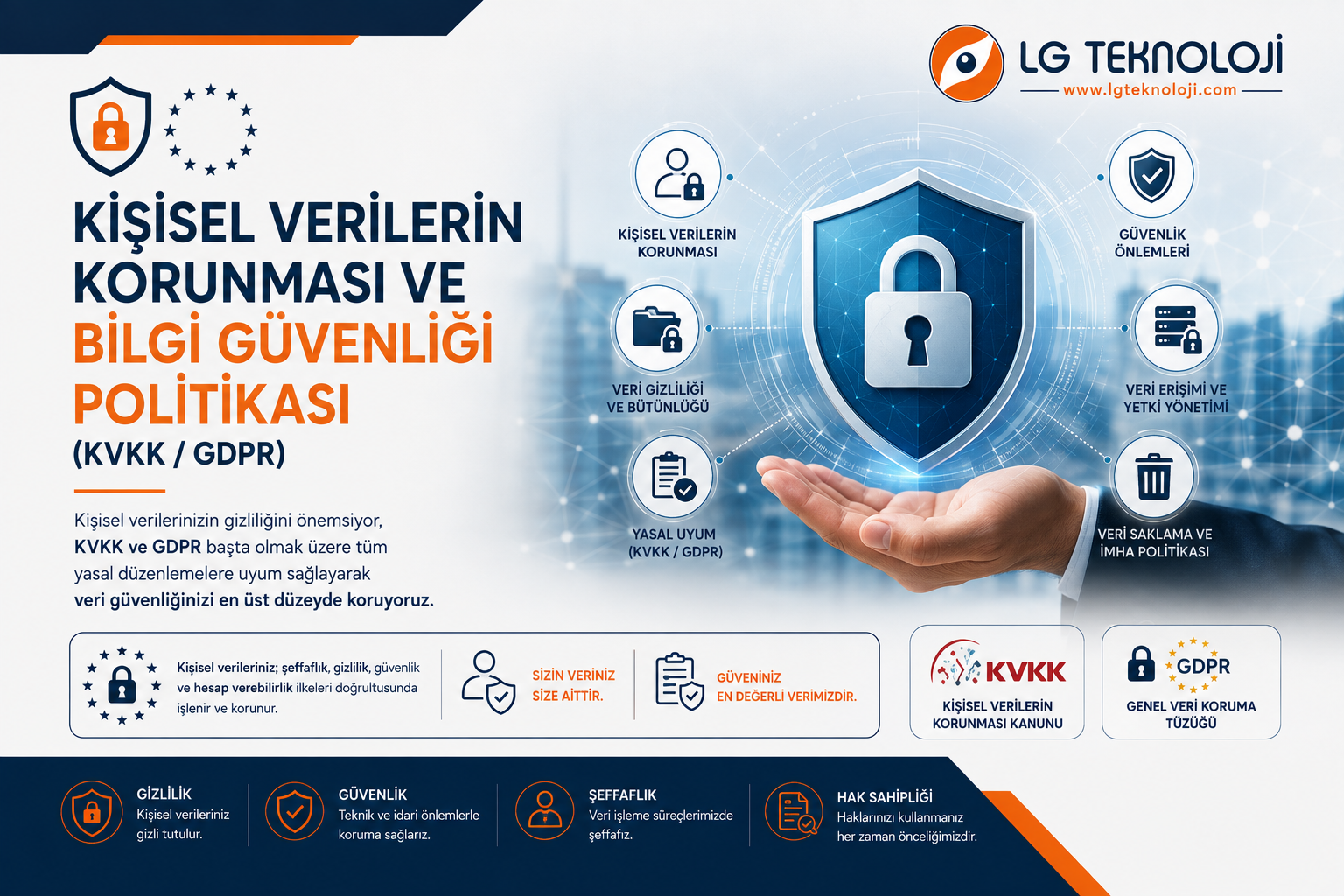 KİŞİSEL VERİLERİN KORUNMASI VE VERİ GÜVENLİĞİ POLİTİKASI (KVKK VE GDPR UYUM POLİTİKASI)